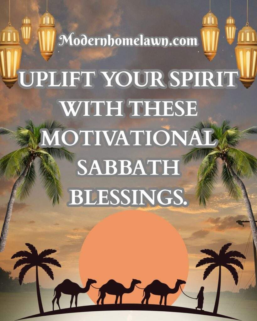 Motivational Sabbath Blessings