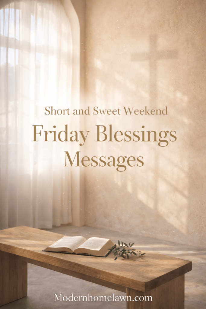 Short and Sweet Weekend Friday Blessings Messages